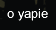 o yapie